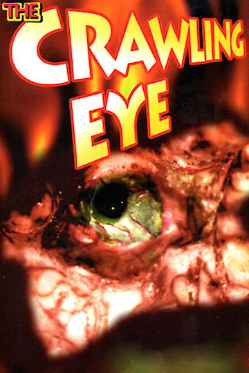 Watch The Crawling Eye Online | 1958 Movie | Yidio