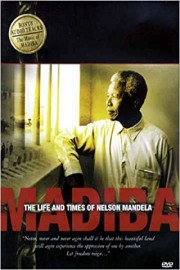 Madiba: The Life and Times of Nelson Mandela