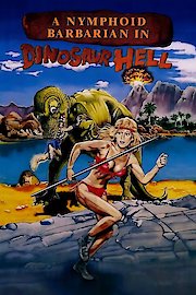 Nymphoid Barbarian in Dinosaur Hell