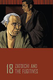 Zatoichi: The Blind Swordsman: The Fugitive
