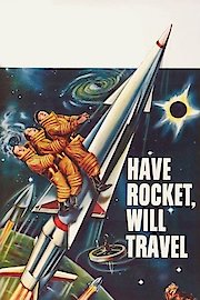 Have Rocket, Will Travel