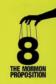 8: The Mormon Proposition