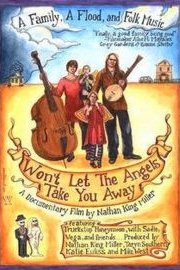 Won't Let the Angels Take You Away