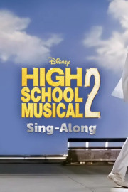 High School Musical 2 Sing-Along