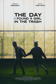 The Day I Found a Girl in the Trash