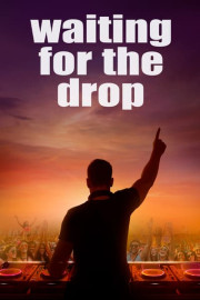Waiting for the Drop: Rise of the Superstar DJs