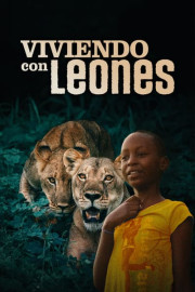 Viviendo con leones