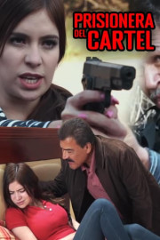 Prisionera del cartel