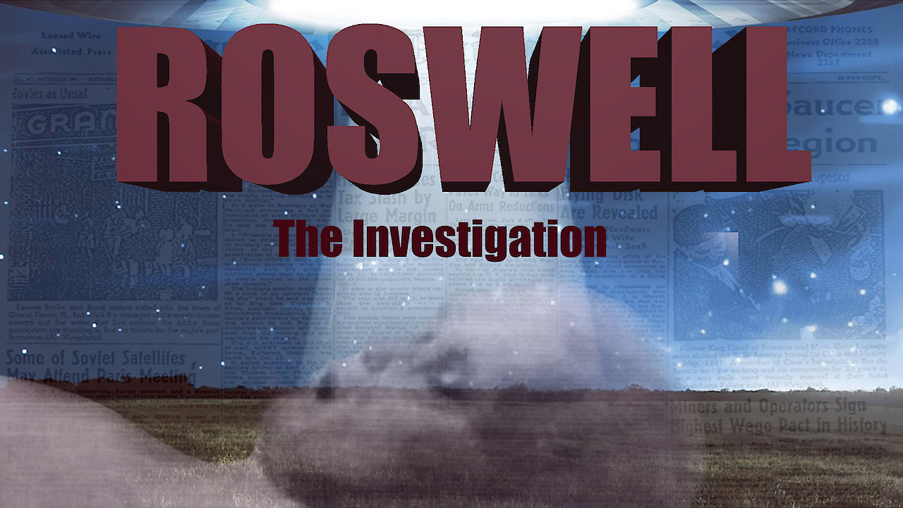 Roswell The Investigation