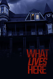 What Lives Here