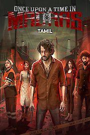 Once Upon A Time in Madras