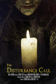 The Disturbance Call