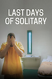 Last Days of Solitary