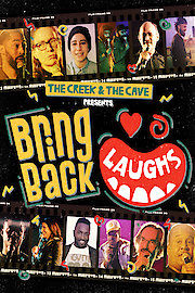 The Creek & The Cave present: Bring Back Laughs
