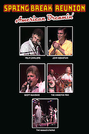 Spring Break Reunion: American Dreamin'- Live