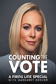 Counting the Vote: A Firing Line Special with Margaret Hoover
