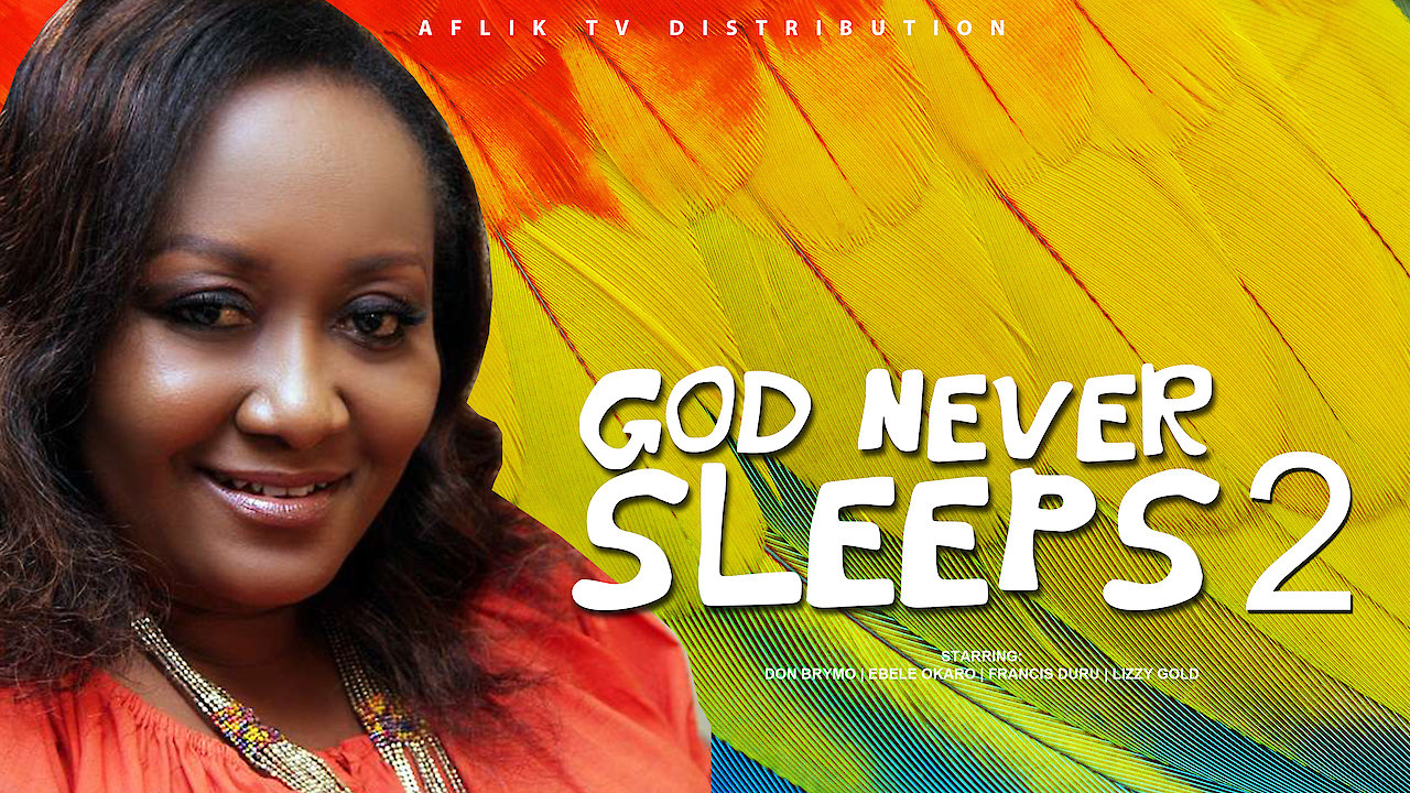 God never sleeps 2