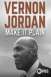 Vernon Jordan: Make It Plain