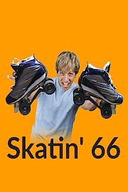 Skatin' 66