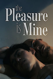 The Pleasure Is Mine