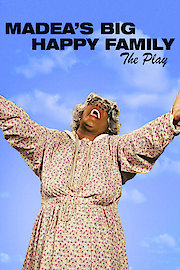 Madea's Big Happy Family