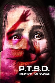 PTSD: The Dread That Follows