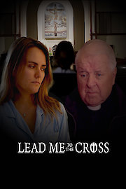 Lead Me to the Cross
