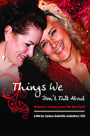 Things We Don't Talk About: Women's Stories from the Red Tent