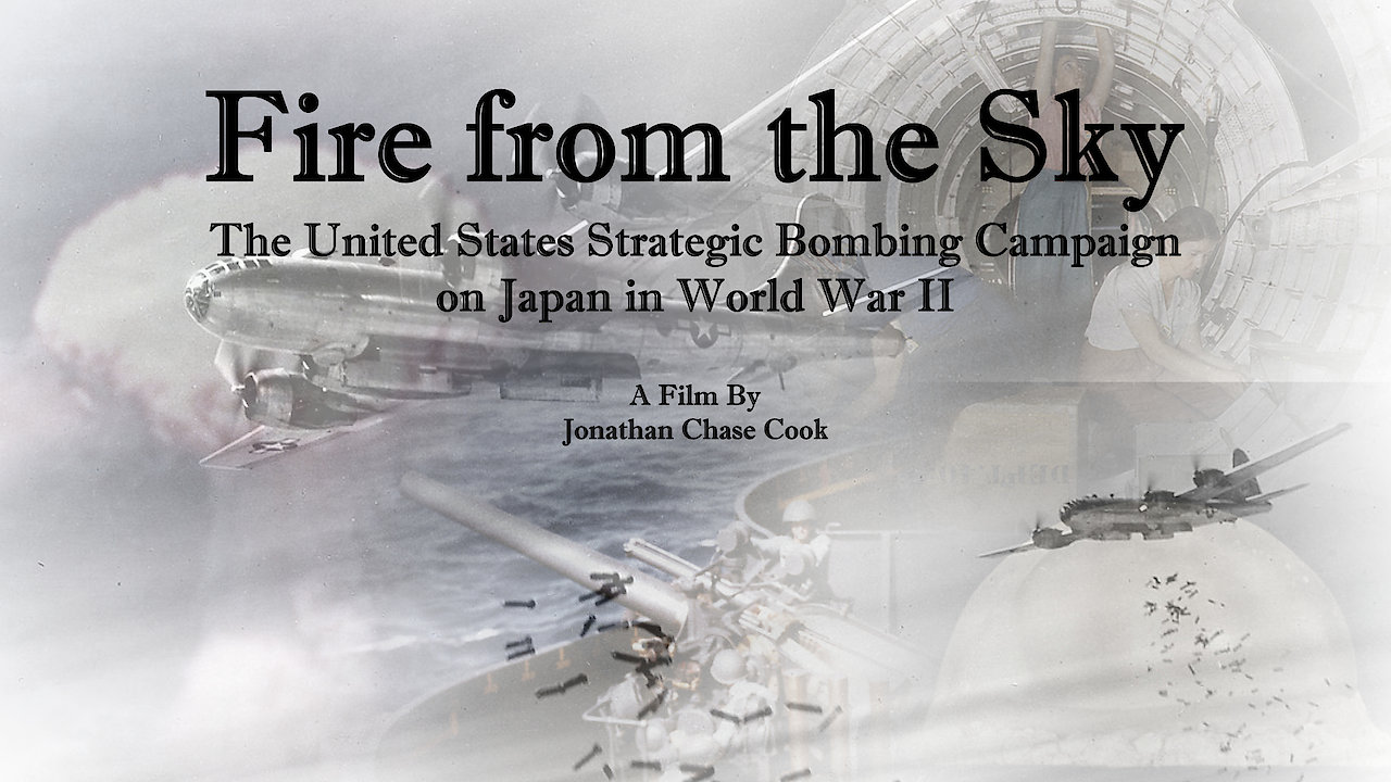 Fire from the Sky: The United States strategic bombing campaign on Japan in world war 2.