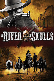 RIVER OF SKULLS, A