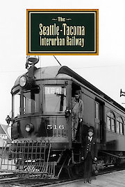 The Seattle-Tacoma Interurban Railway