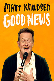 Matt Knudsen: Good News