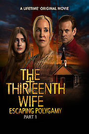 The Thirteenth Wife: Escaping Polygamy