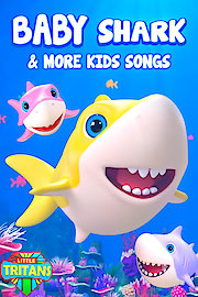 Baby Shark & More Kids Songs - Little Tritans