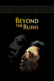 Beyond The Ruins