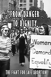 From Danger to Dignity