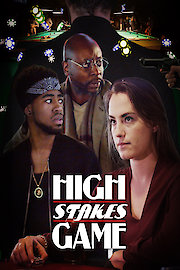 High Stakes Game