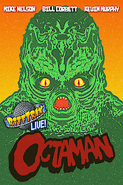 RiffTrax Live: Octaman