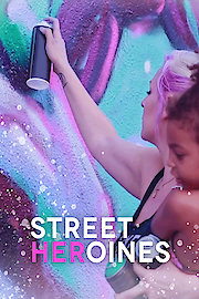 Street Heroines