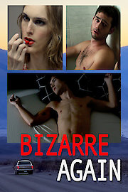 Bizarre Again