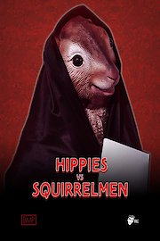 Hippies vs. Squirrelmen