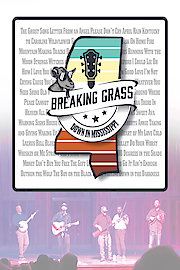 Breaking Grass: Down in Mississippi