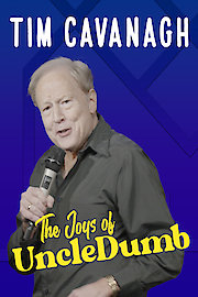 Tim Cavanagh: The Joys of Uncle Dumb