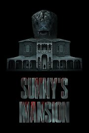 Sunny's Mansion