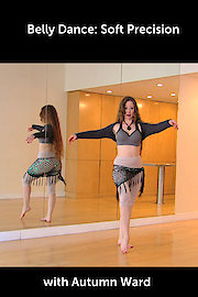 Belly Dance: Soft Precision with Autumn Ward