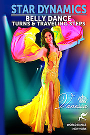 Star Dynamics - Belly Dance Turns and Traveling Steps