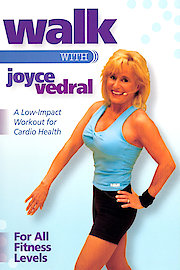 Walk with Joyce Vedral - A Low Impact Workout for Cardio Health