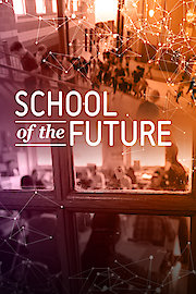 School of the Future