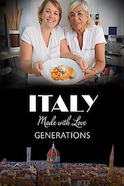 Italy Made with Love: Generations