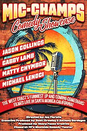 Mic Champs Comedy Showcase